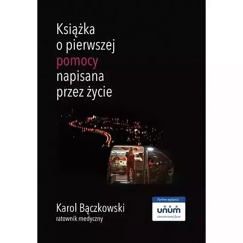 Książka o pierwszej pomocy napisana przez życie