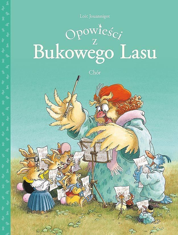 Opowieści z Bukowego Lasu - 02 - Chór