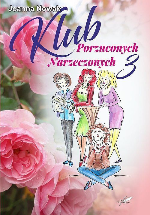 Klub Porzuconych Narzeczonych 3