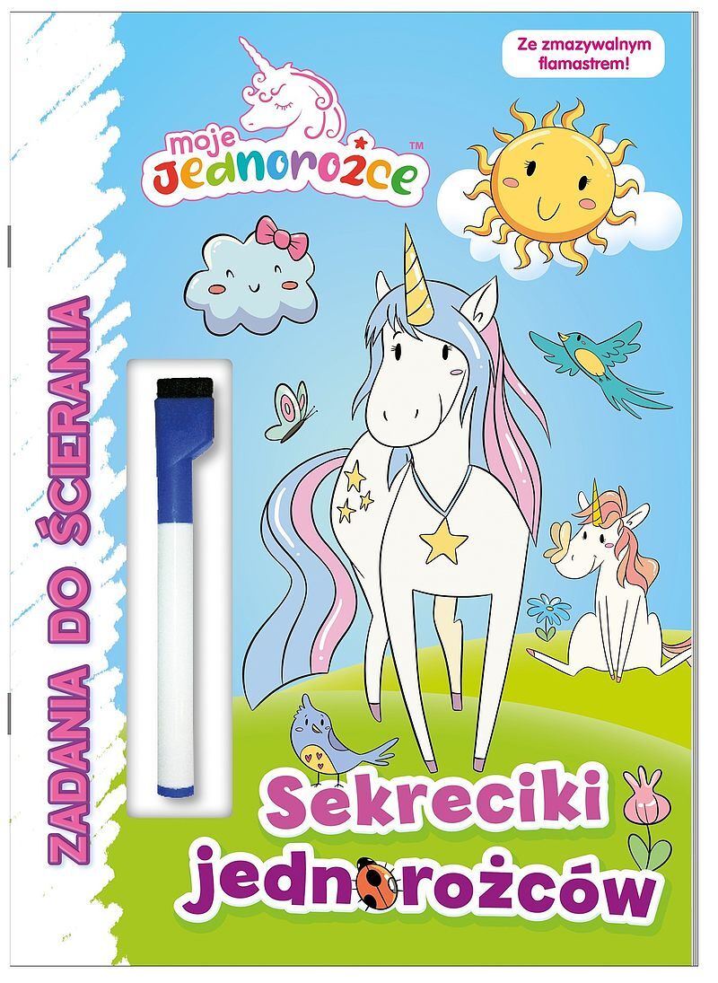 Moje Jednorożce. Zadania do ścierania. Sekreciki jednorożców