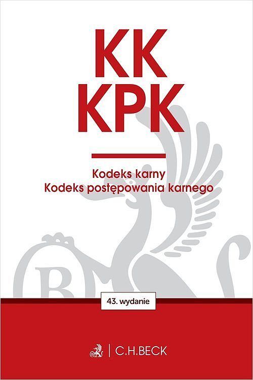 KK. KPK. Kodeks karny. Kodeks postępowania karnego. Edycja Prokuratorska