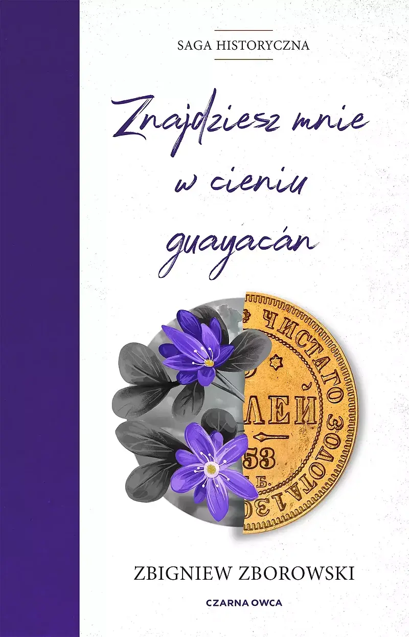 Znajdziesz mnie w cieniu guayacán (Duże Litery)