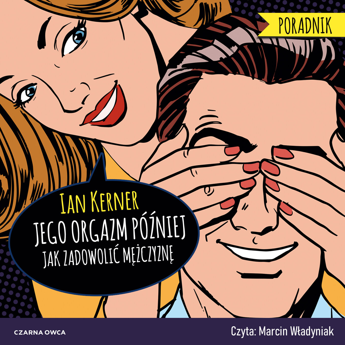 Jego orgazm później (audiobook MP3)