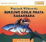 Burzliwe dzieje pirata Rabarbara (audiobook CD)