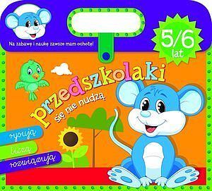 Przedszkolaki się nie nudzą. 5/6 lat