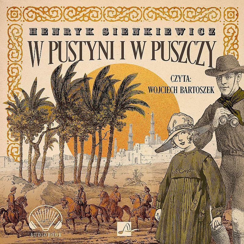 W pustyni i w puszczy (książka audio)