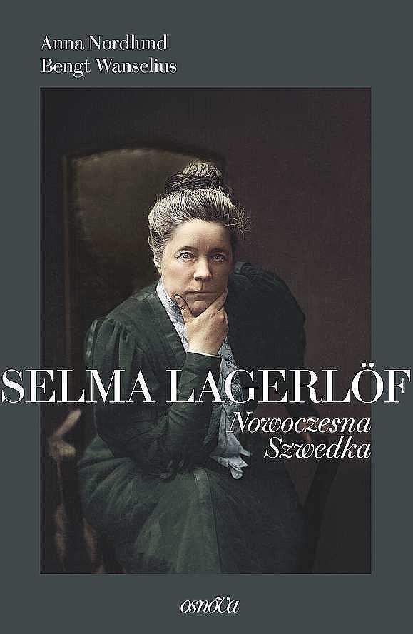 Selma lagerlöf. Nowoczesna szwedka