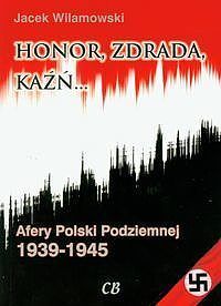 Honor, zdrada, kaźń. Tom 2