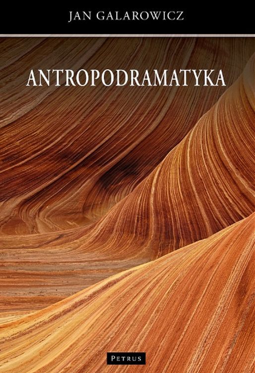 Antropodramatyka giganci filozofii człowieka
