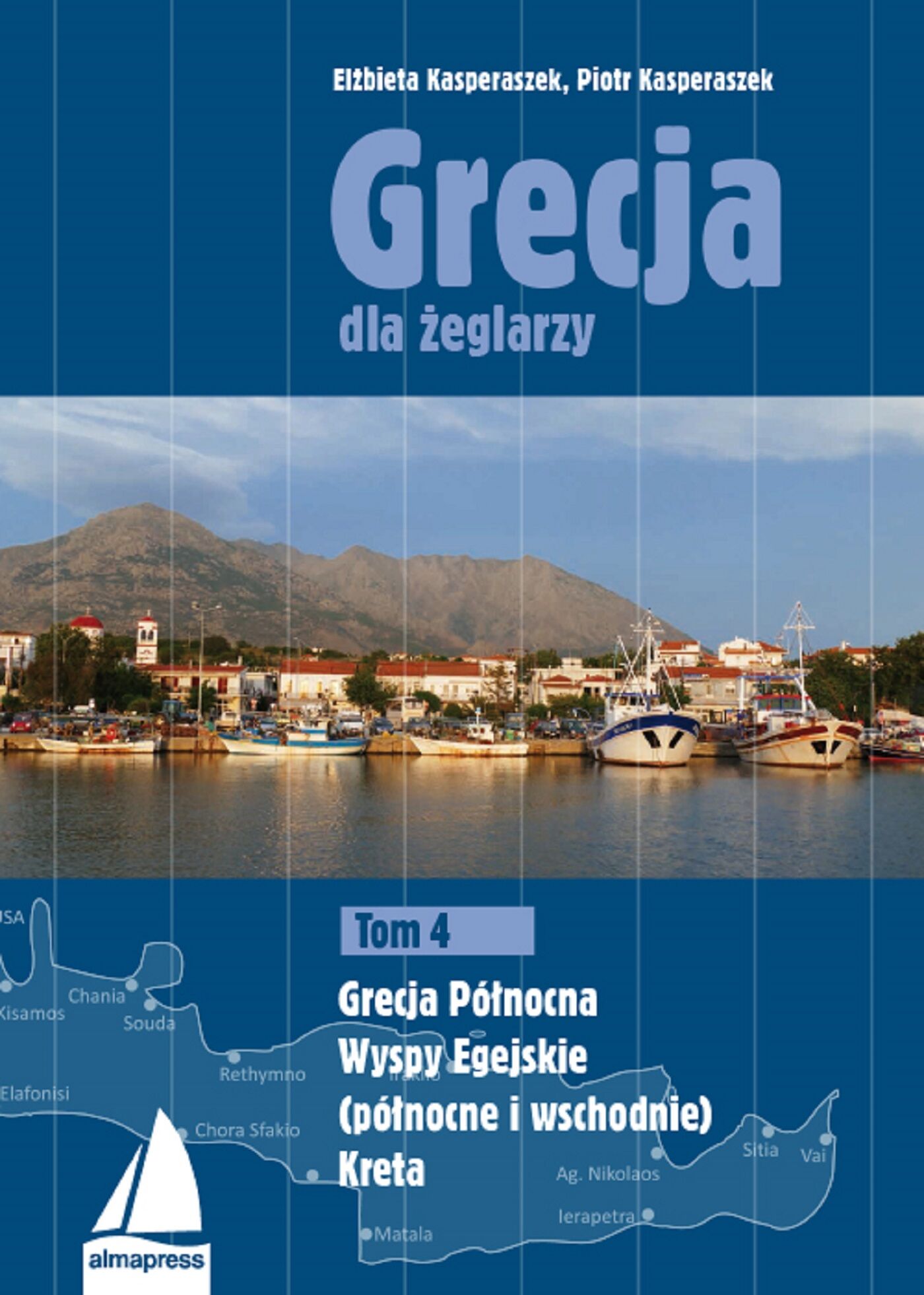 Grecja dla żeglarzy. Tom 4 (e-book)