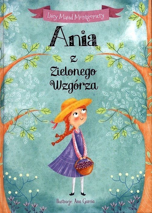 Ania z Zielonego Wzgórza