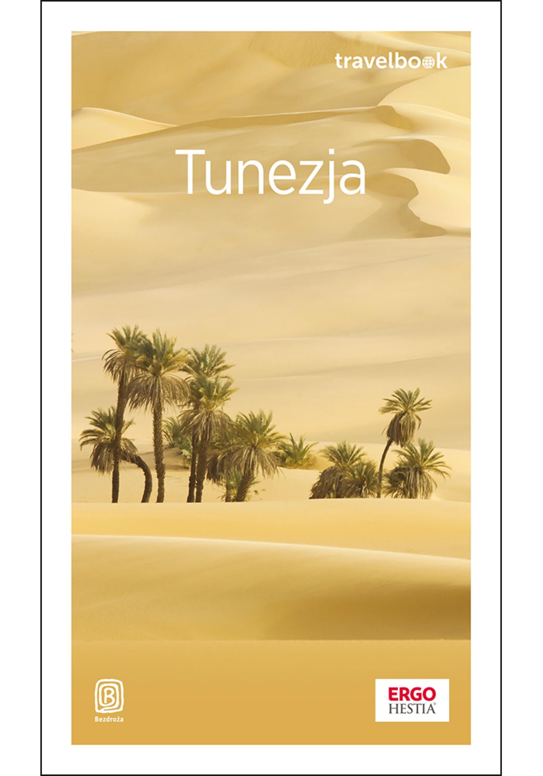 Tunezja. Travelbook. Wydanie 1 (e-book)