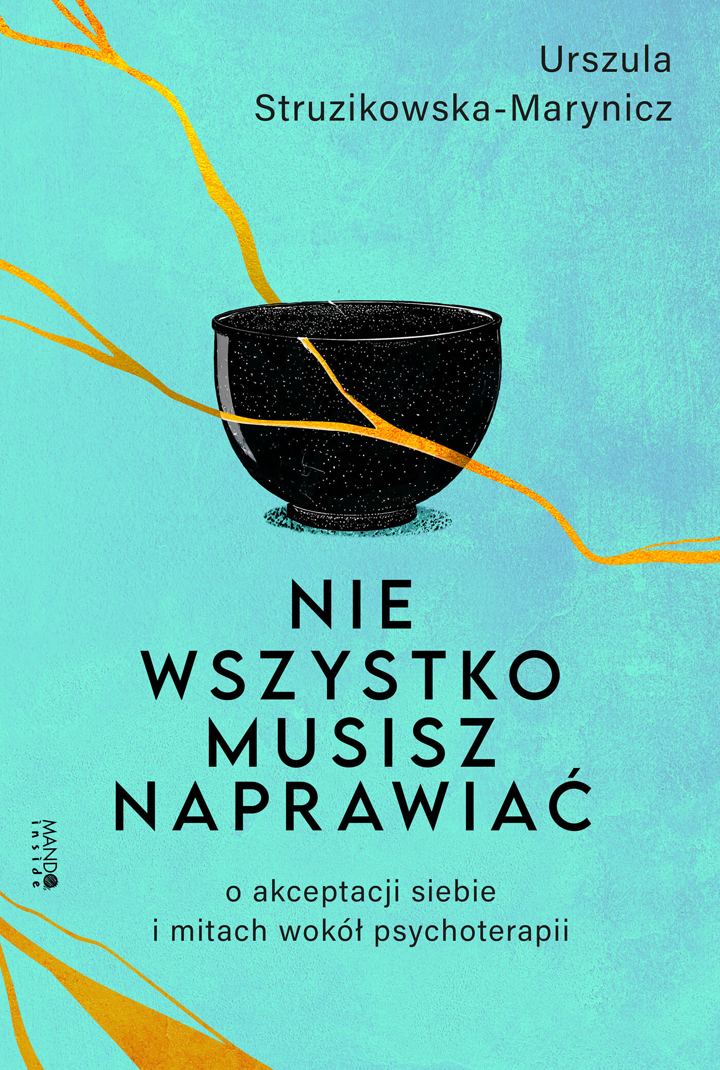 Nie wszystko musisz naprawiać