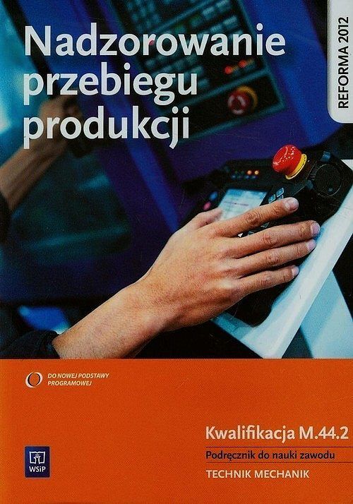 Nadzorowanie przebiegu produkcji