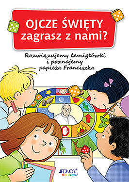 Ojcze Święty, zagrasz z nami?