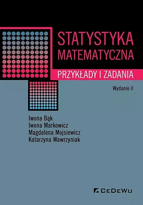 Statystyka matematyczna. Przykłady i zadania