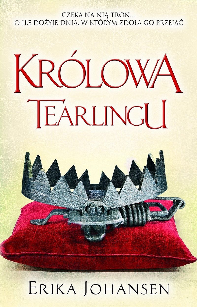 Królowa Tearlingu #1 - Królowa Tearlingu (wyd. II)