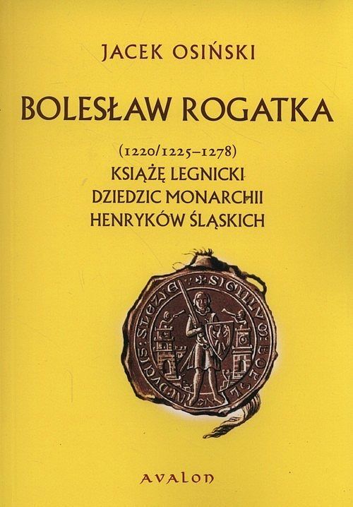 Bolesław Rogatka (1220/1225-1278)