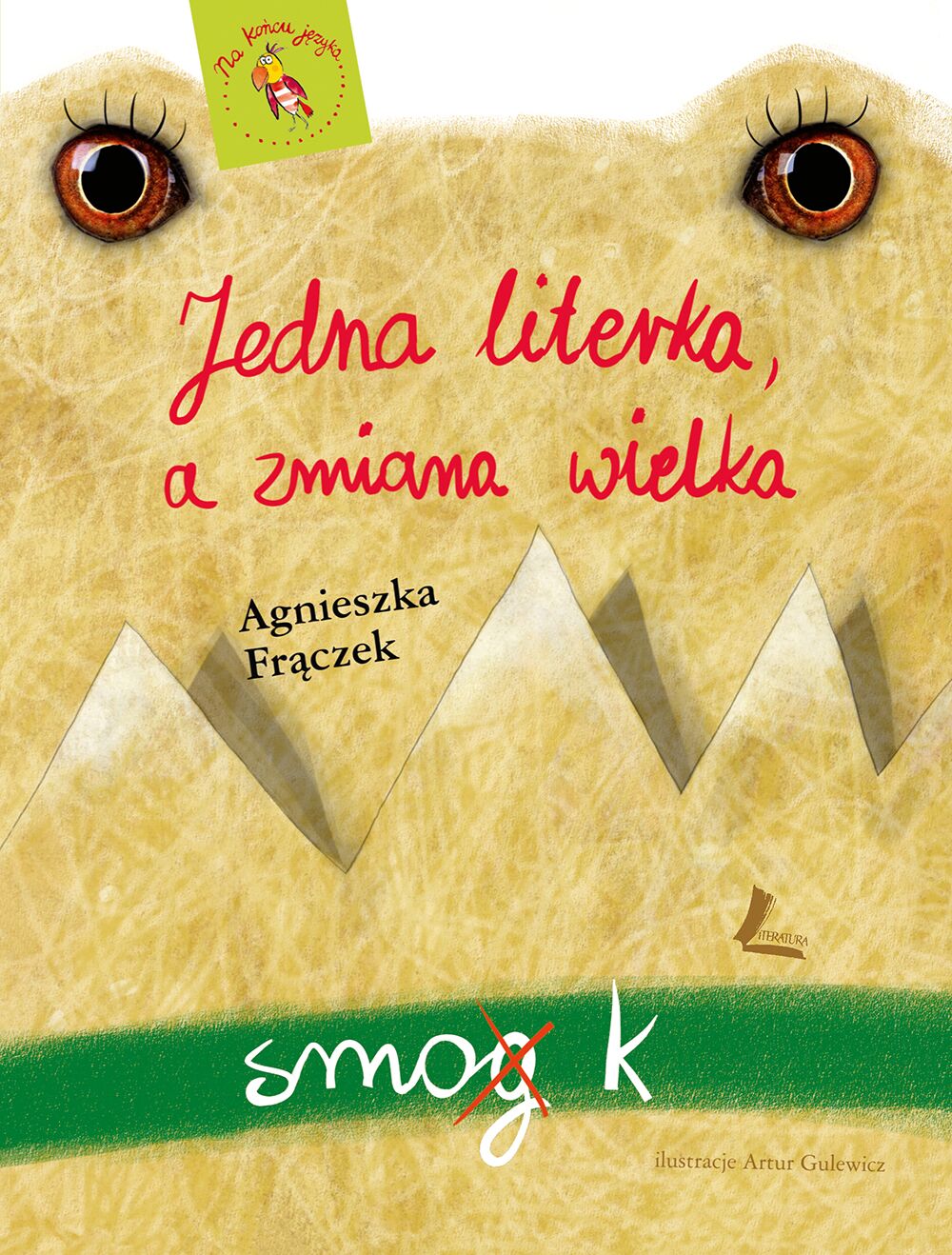 Jedna literka a zmiana wielka wyd. 2