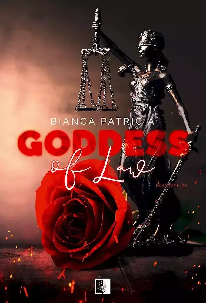 Goddess of Law. Trylogia Bogowie. Tom 2