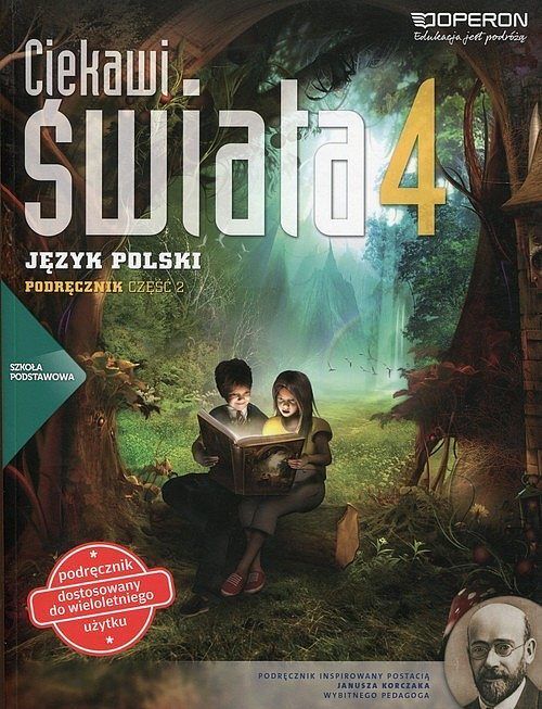 Ciekawi świata 4 Język polski Podręcznik wieloletni. Część 2