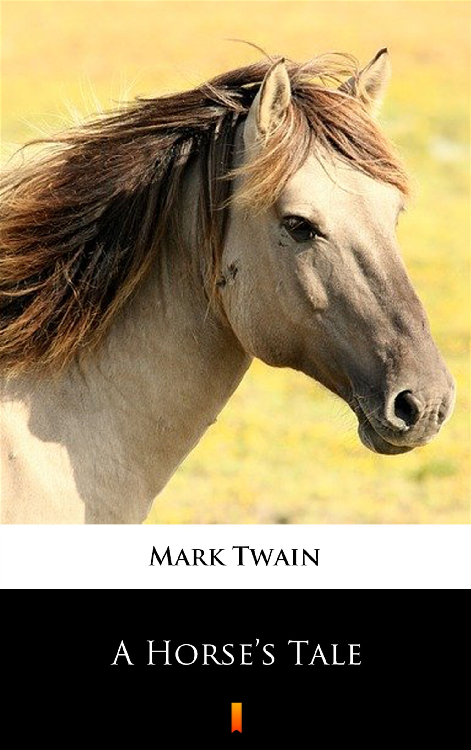 A Horse’s Tale (e-book)