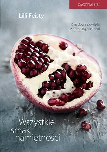Wszystkie smaki namiętności wyd. kieszonkowe