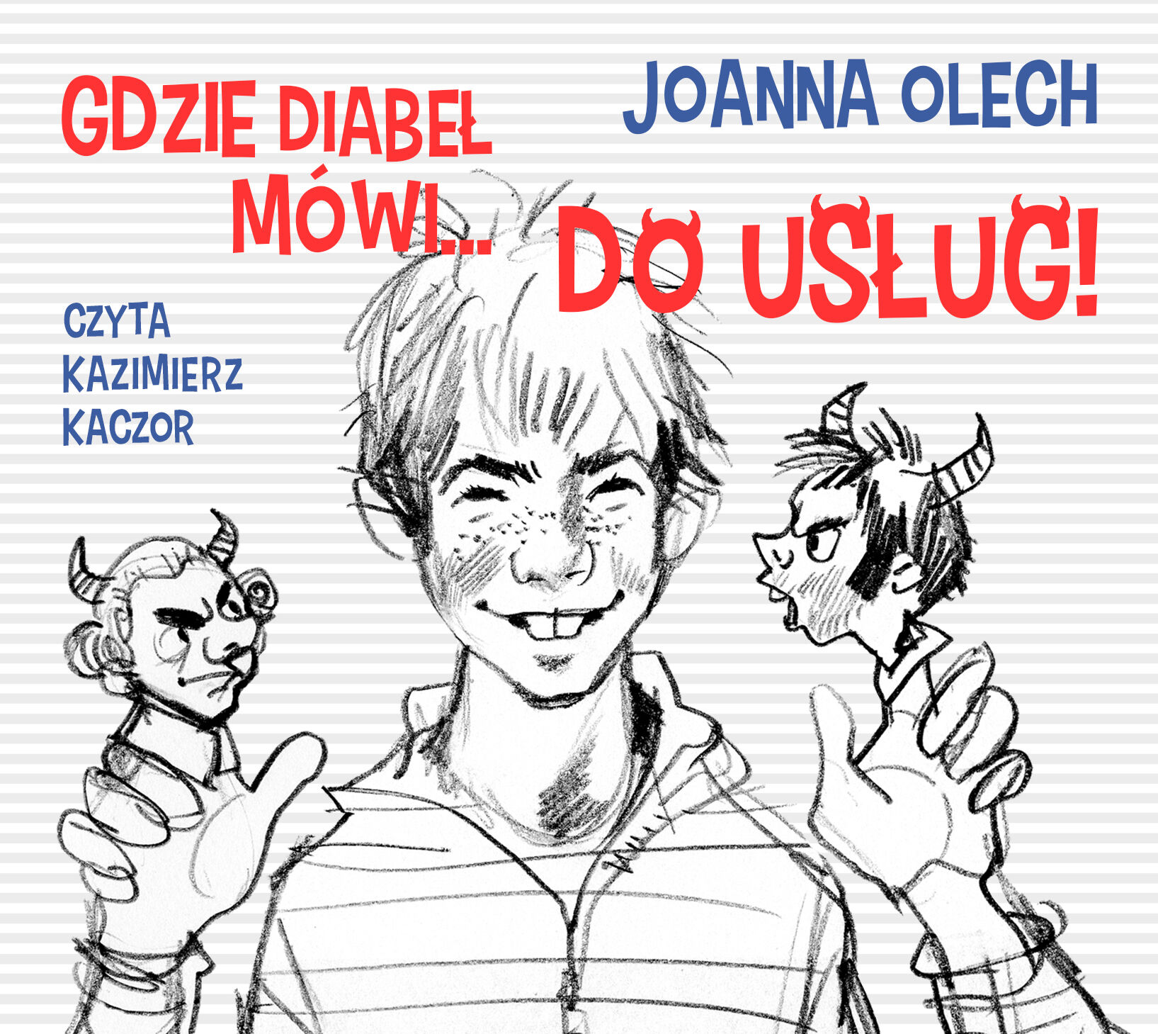 Gdzie diabeł mówi… Do usług! (audiobook CD)
