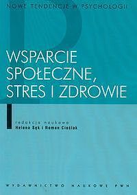 Wsparcie społeczne, stres i zdrowie