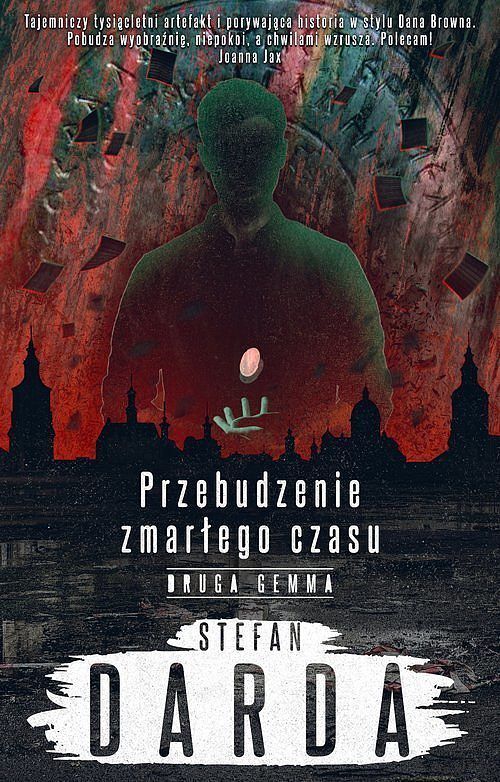 Przebudzenie zmarłego czasu. Tom 2 Druga gemma