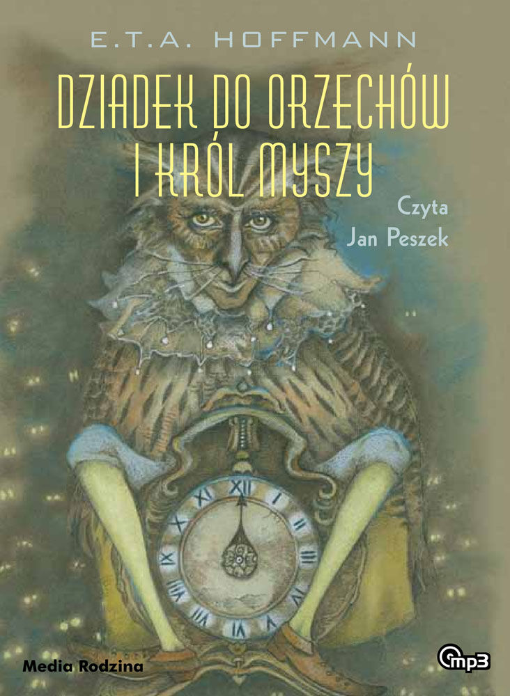 Dziadek do orzechów i Król Myszy (audiobook MP3)