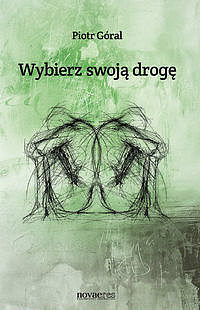 Wybierz swoją drogę