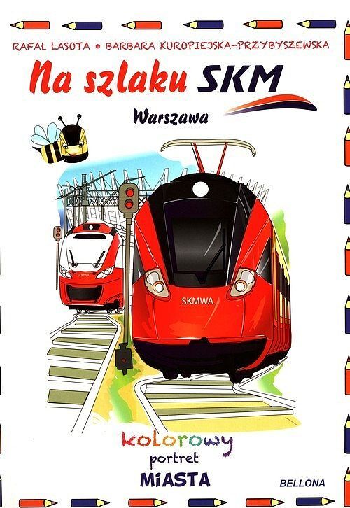 Na szlaku SKM. Kolorowy portret miasta