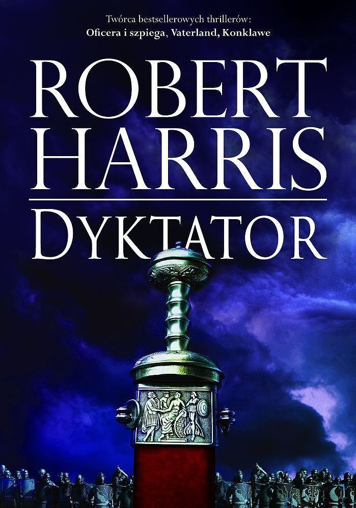 Dyktator. Trylogia rzymska. Tom 3