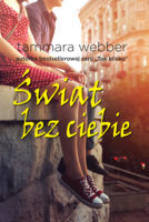Świat bez ciebie między wierszami Tom 4
