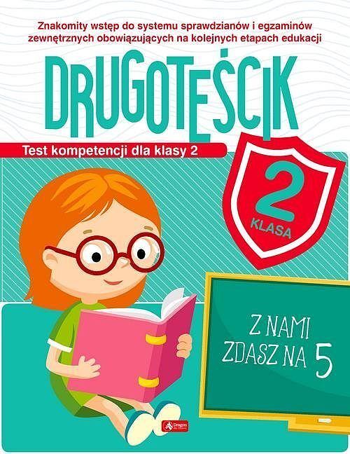 Drugoteścik. Test kompetencji dla klasy 2