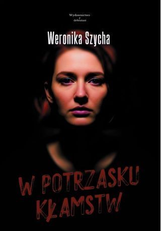 W potrzasku kłamstw