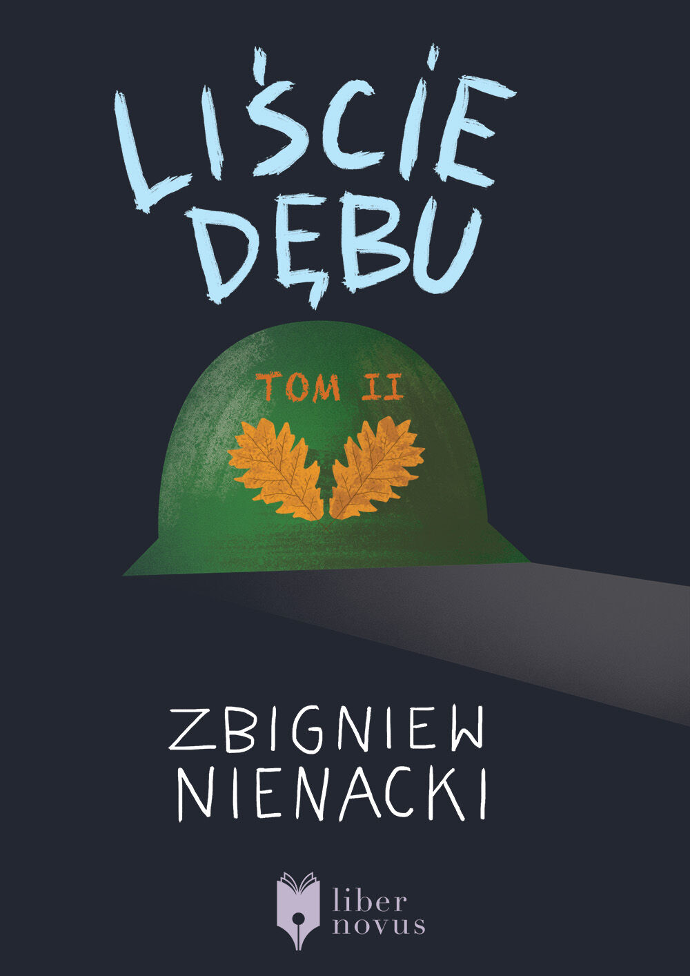 Liście dębu - tom II (e-book)