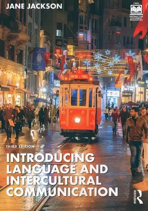 Introducing Language and Intercultural Communication