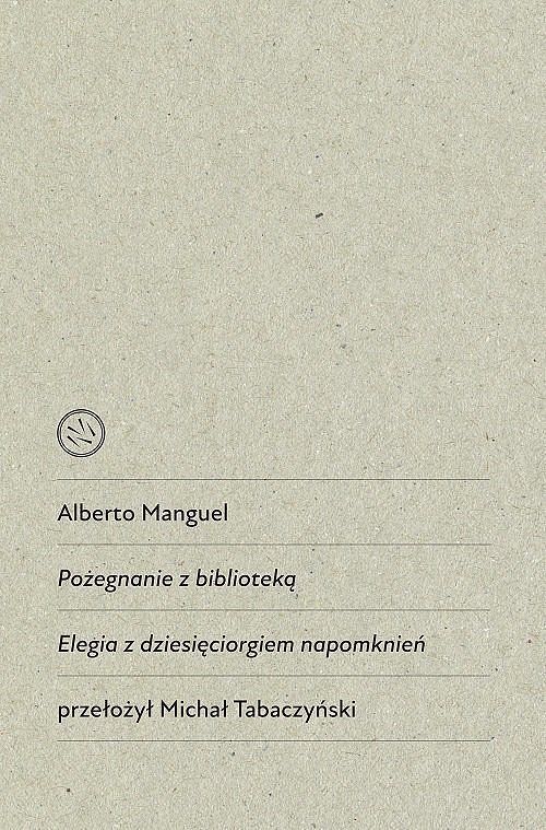 Pożegnanie z biblioteką. Elegia z dziesięciorgiem napomknień