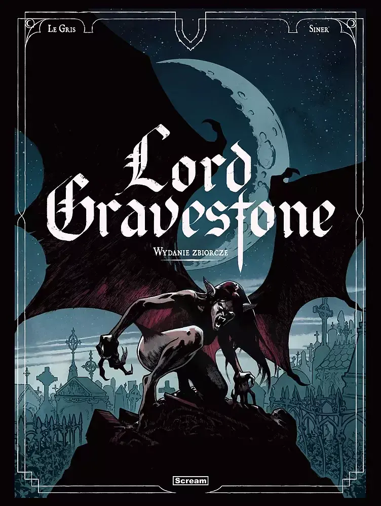 Lord Gravestone - Wydanie zbiorcze (tomy 1-3)