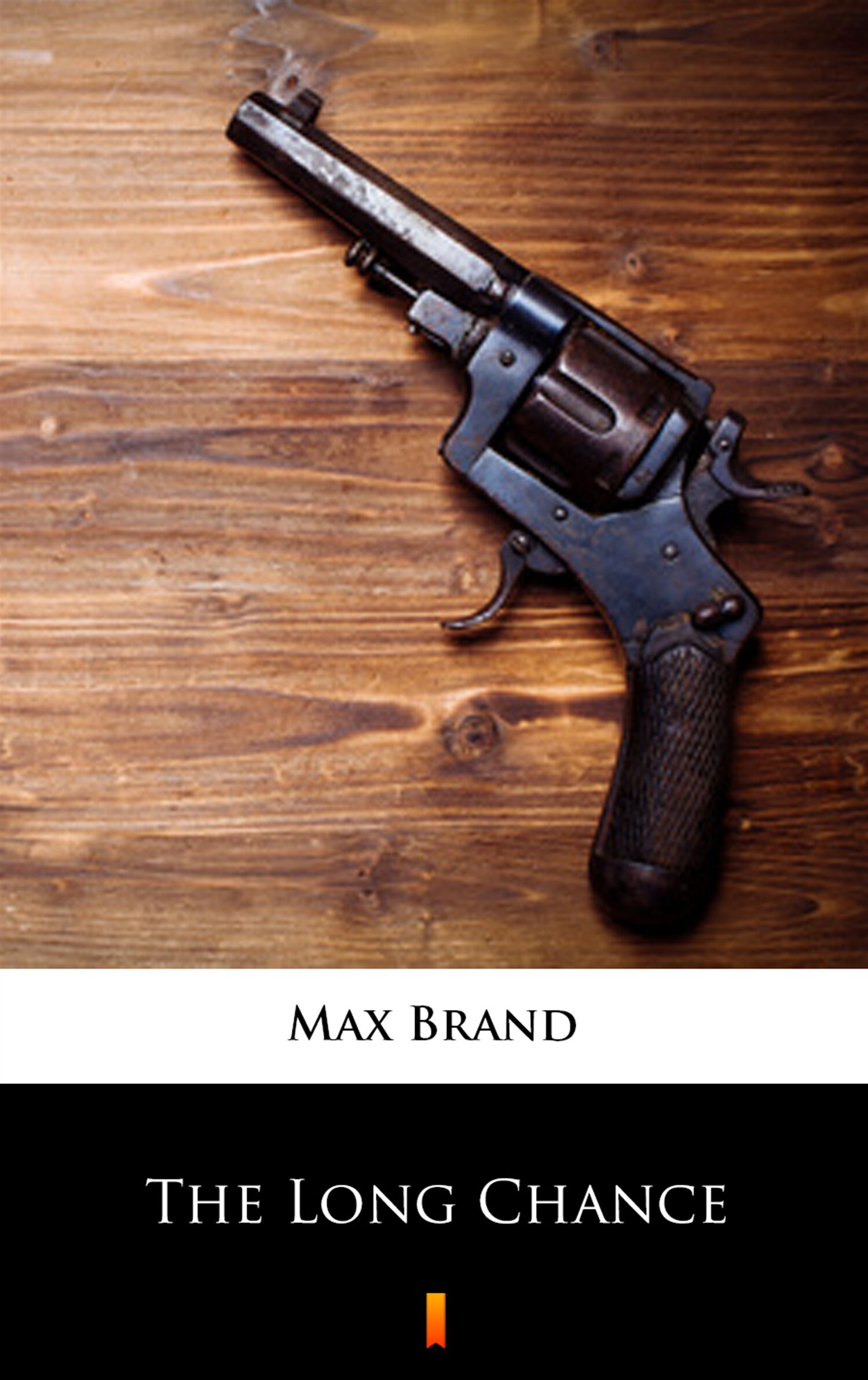 The Long Chance (e-book)