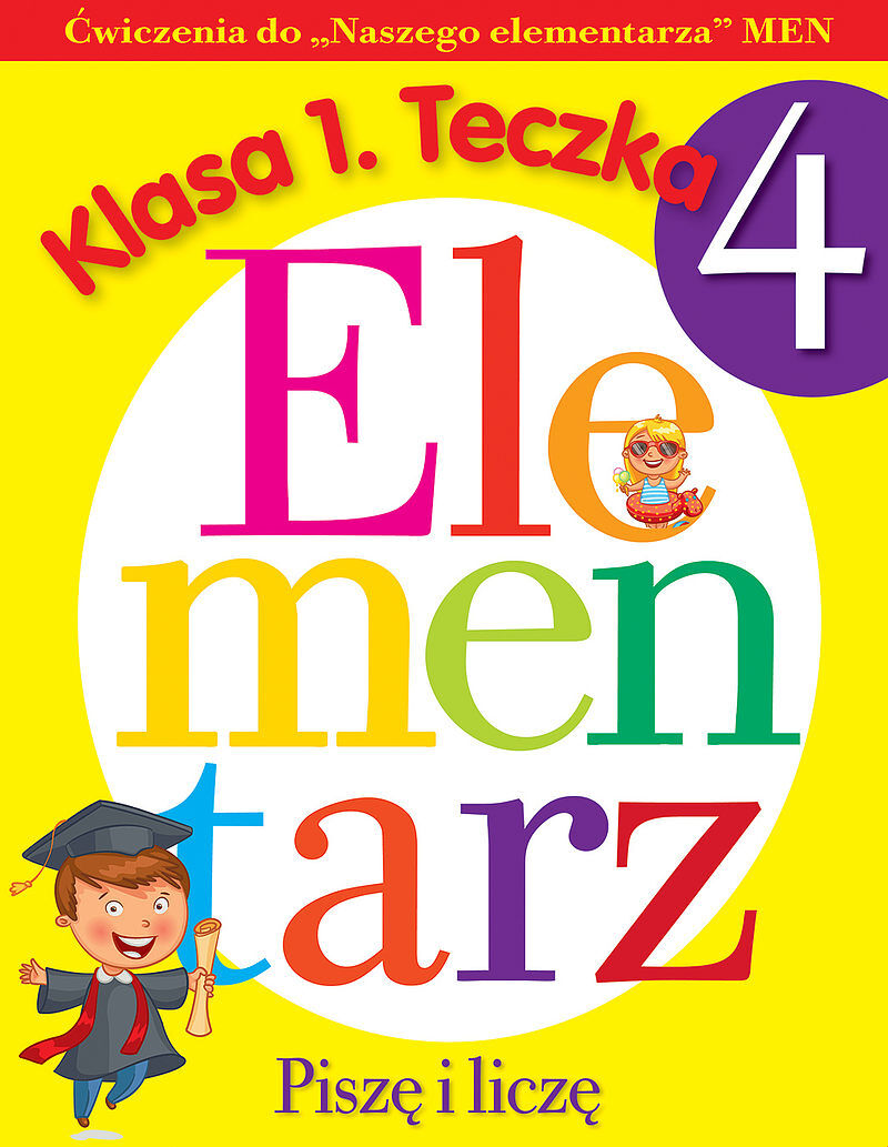 Elementarz. Piszę i liczę.