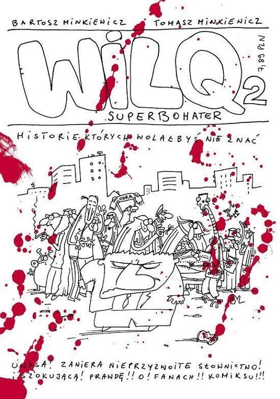 Wilq Superbohater - 02 - Historie, których wolałbyś nie znać