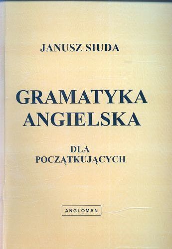 Gramatyka angielska dla początkujących