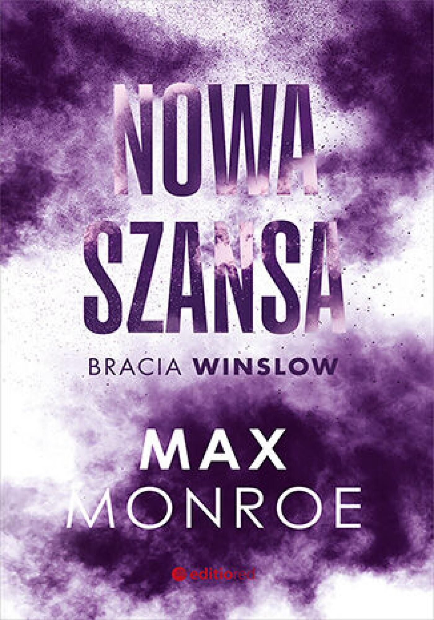 Nowa szansa. Bracia Winslow #4 (e-book)