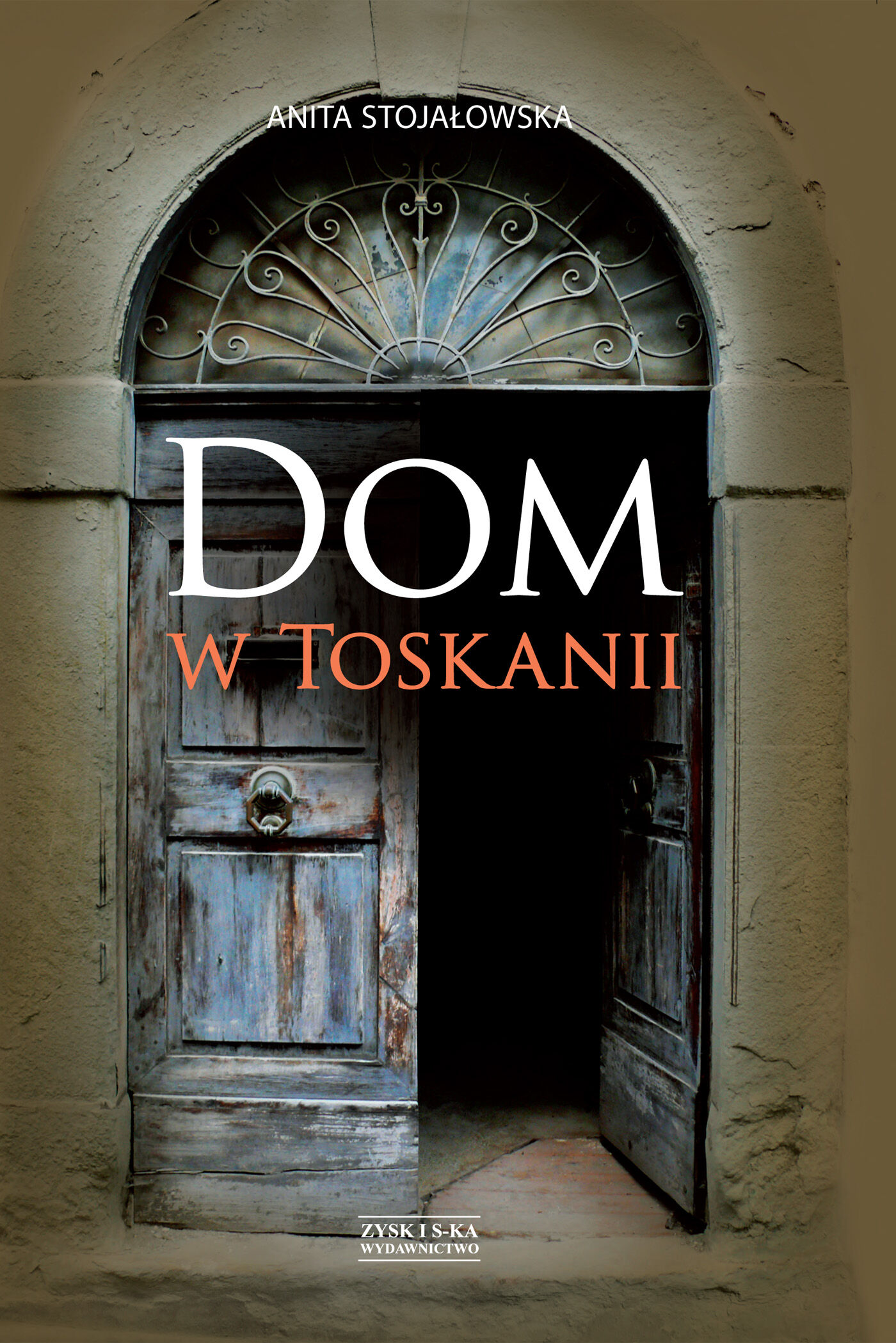 Dom w Toskanii. Porta morte i inne historie