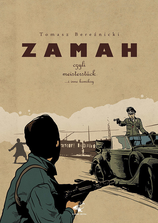 Zamah czyli meisterstueck i inne komiksy