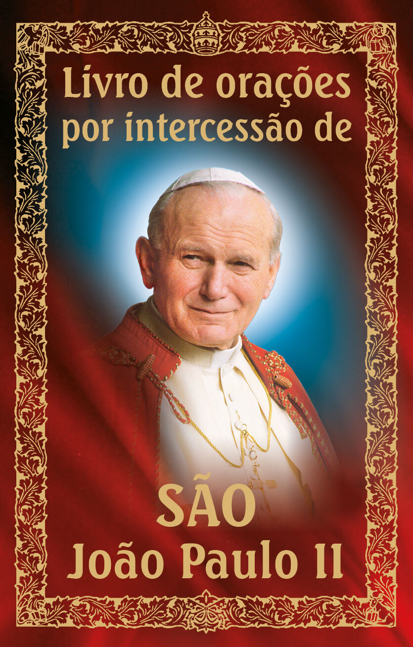 Livro de orações por intercessão de São João Paulo II (e-book)