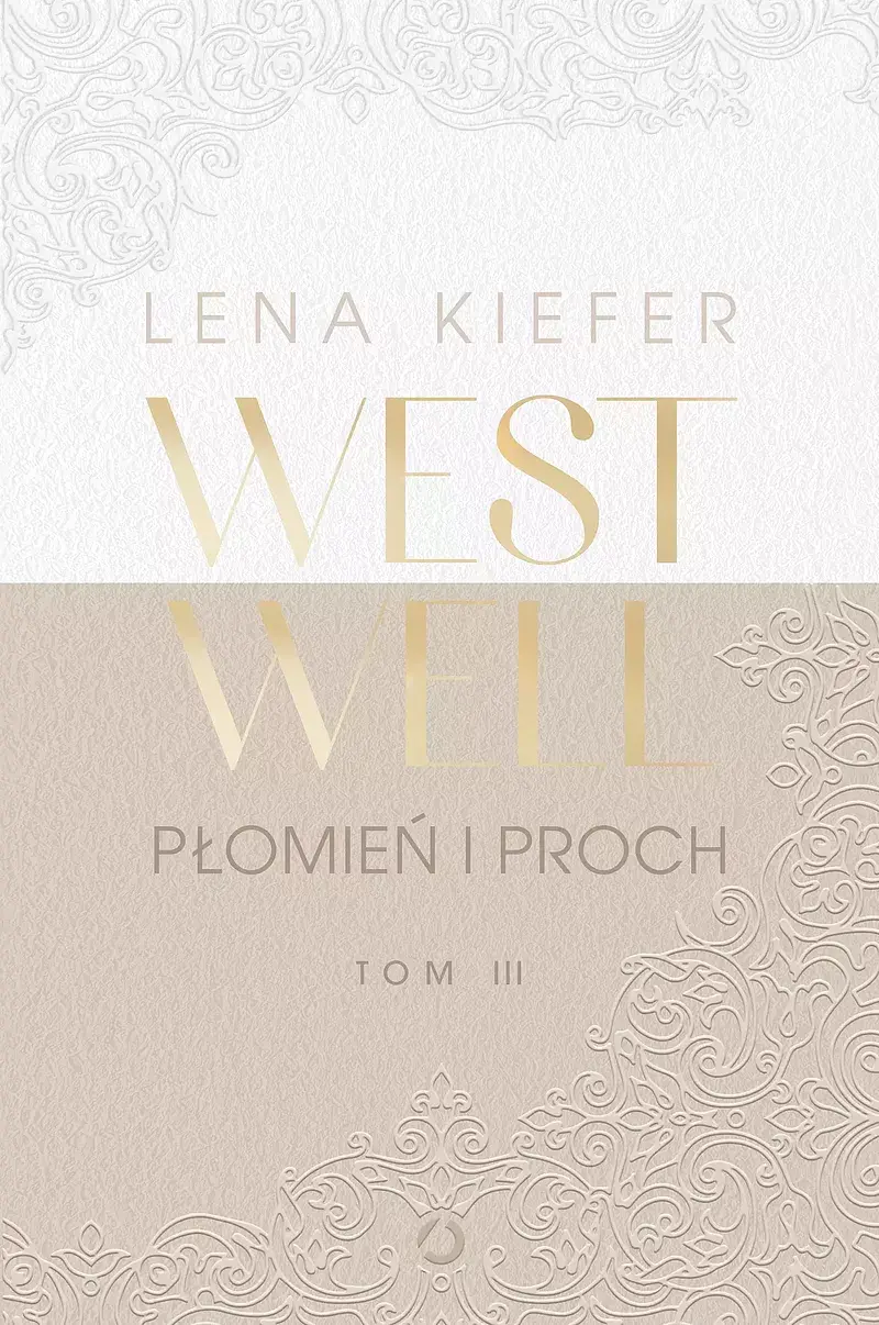 Westwell. Płomień i proch